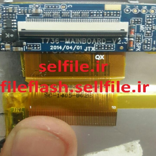 فایل فلش تبلت چینی با مشخصه برد  T736-MAINBOARD-V2.3 V2.1 V2.0 LCD HD , LD