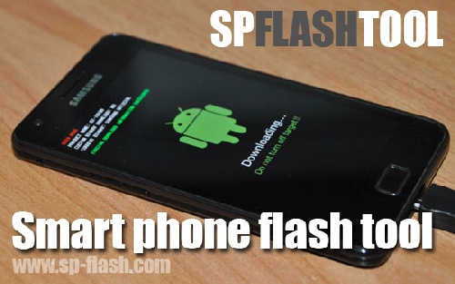 دانلود رایگان آخرین نسخه  SP_Flash_Tool به همراه فیلم آموزشی